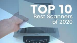 Top 10 Best Scanners of 2020 Joes Printer Buying Guide Best Scanners Featured Image