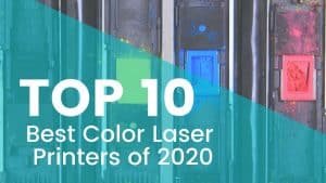 Top 10 Best Color Laser Printers Of 2025